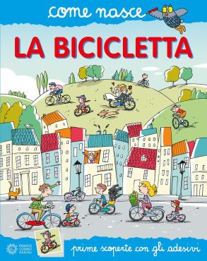 1 aprile - Come nasce la Bicicletta - incontro con l'autore