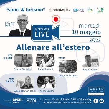 CS_09-05-2022_ Allenare all'estero. Un nuovo appuntamento con Fantini Club Live.