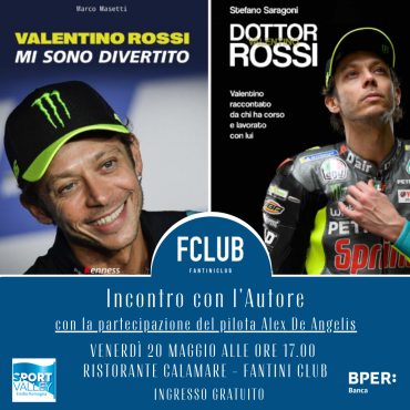 CS_ Incontro con l'autore al Fantini Club: presentazione libri Valentino Rossi.