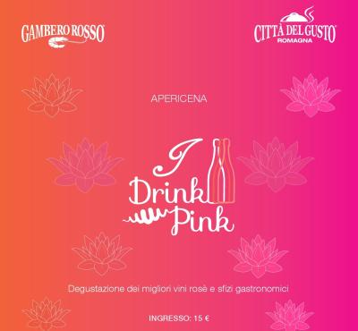 7 Luglio - I Drink Pink - Apericena Gambero Rosso