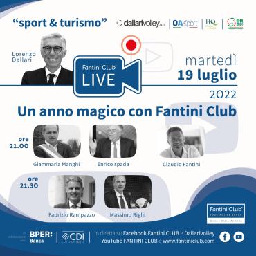 CS_18-07-2022_Un anno magico con Fantini Club. Un appuntamento speciale con Fantini Club Live.