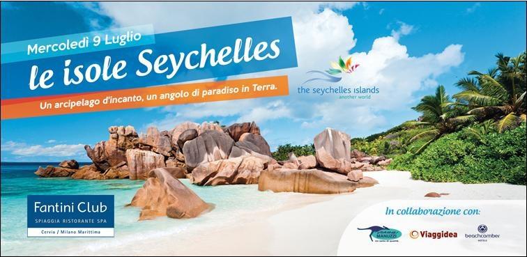 July 9 - Fantini's Wednesday - The Seychelles Islands
