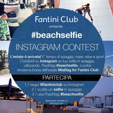 Arriva #beachselfie, il concorso Instagram del Fantini Club 